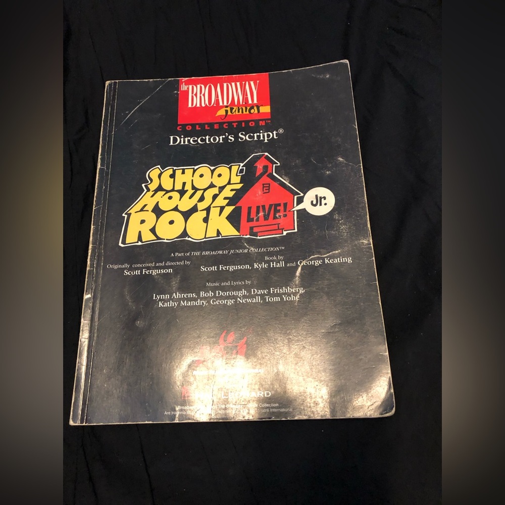School House Rock Live! Jr. Director’s Libretto